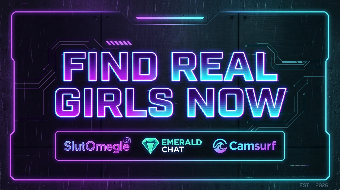 Call to action find real girls now on SlutOmegle Emerald Chat and Camsurf best Omegle alternatives 2026